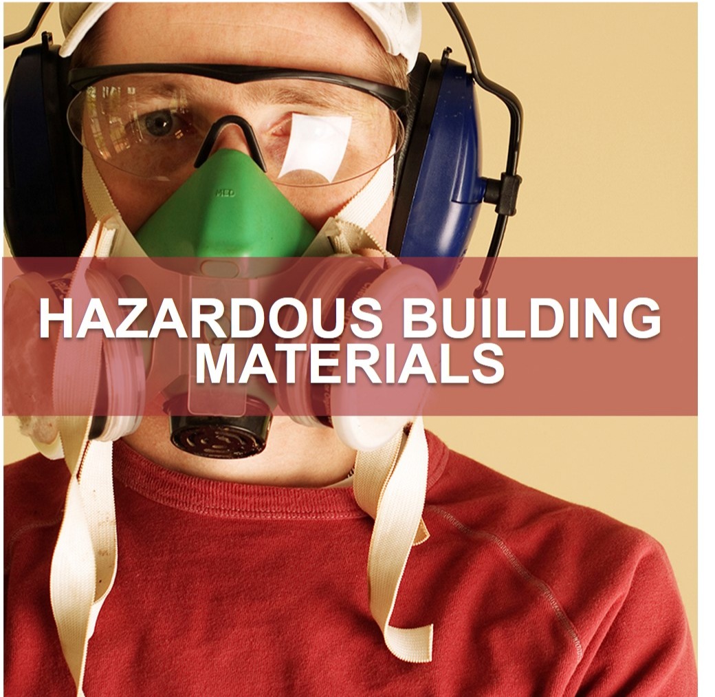 Hazardous Building Materials 69
